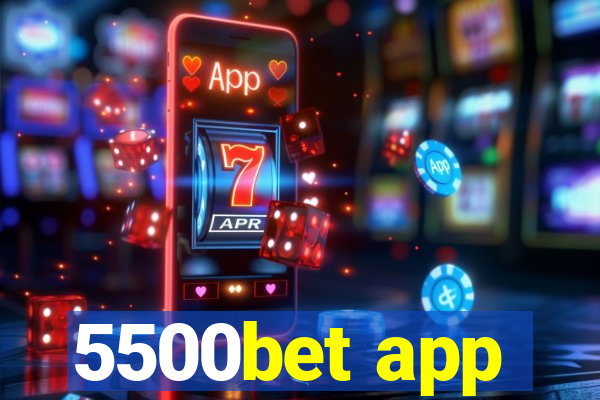 5500bet app